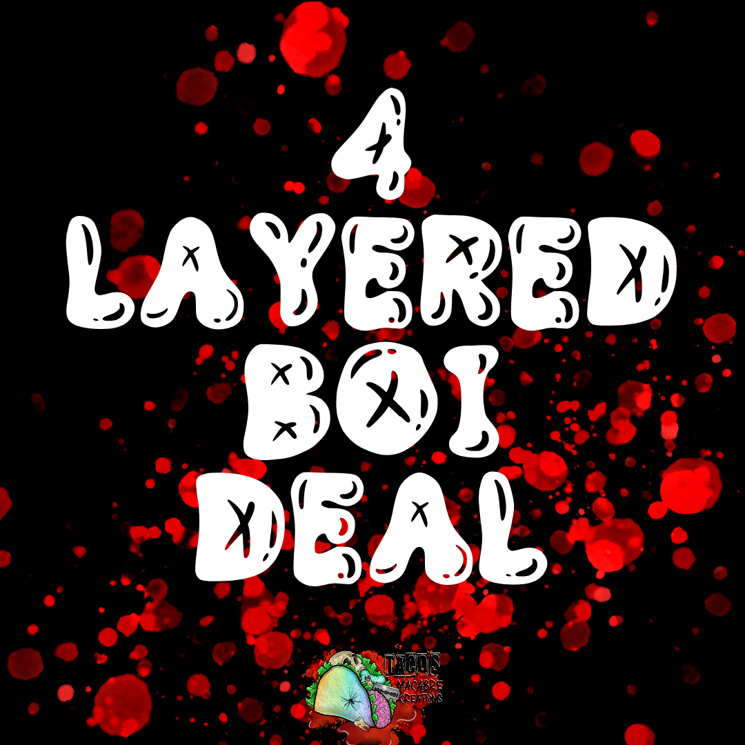 4 Layered Boi deal