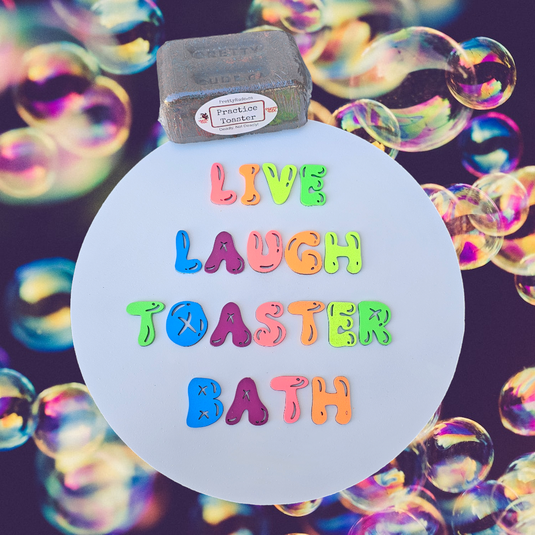 Live Laugh Toaster Bath