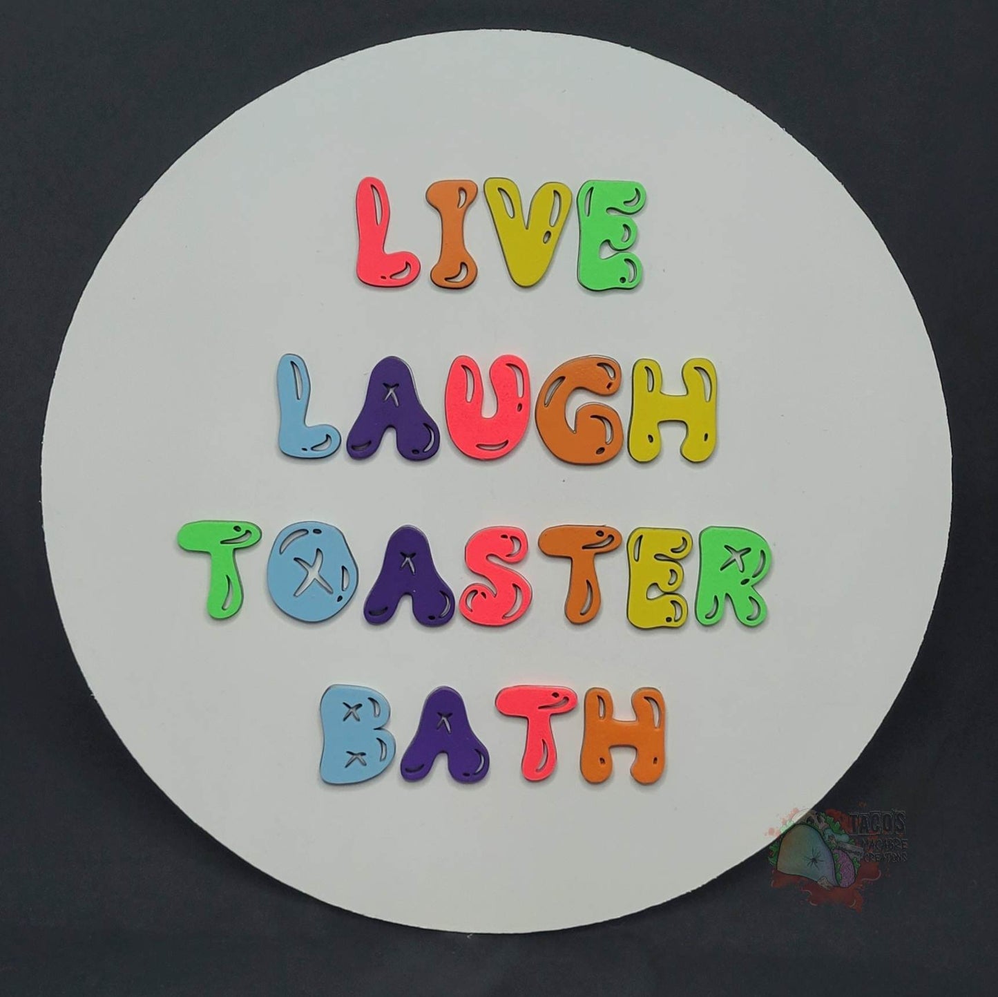 Live Laugh Toaster Bath