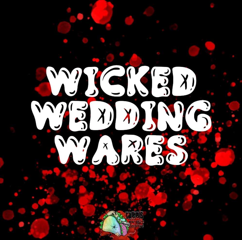 Wicked Weddings