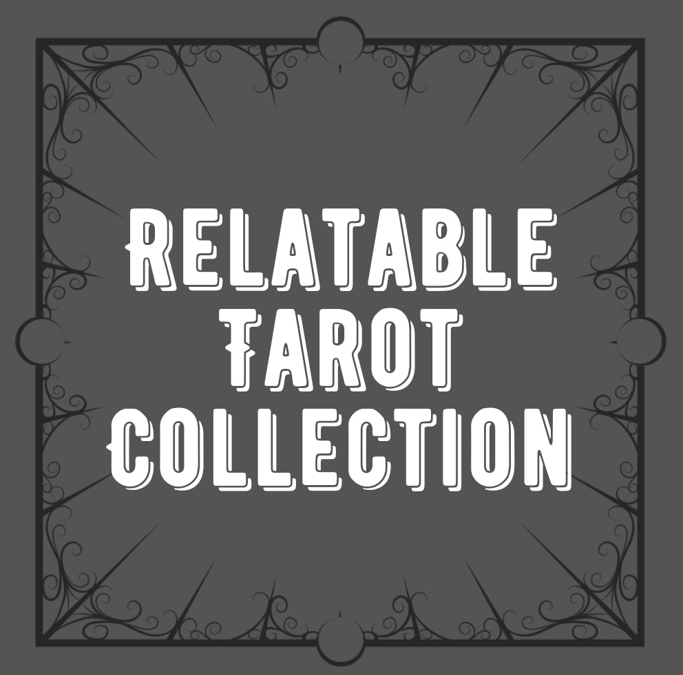 Relatable Tarot Collection