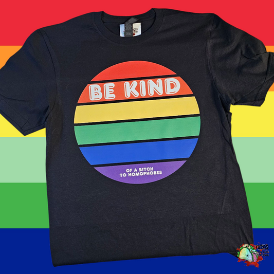 Be Kind.. of a bitch