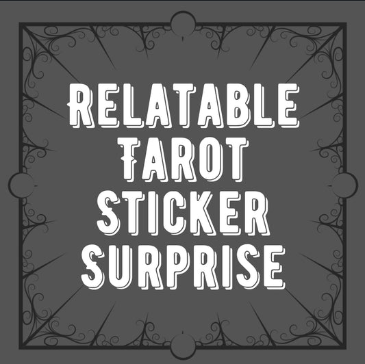 Relatable Tarot Sticker Surprise 3 pack
