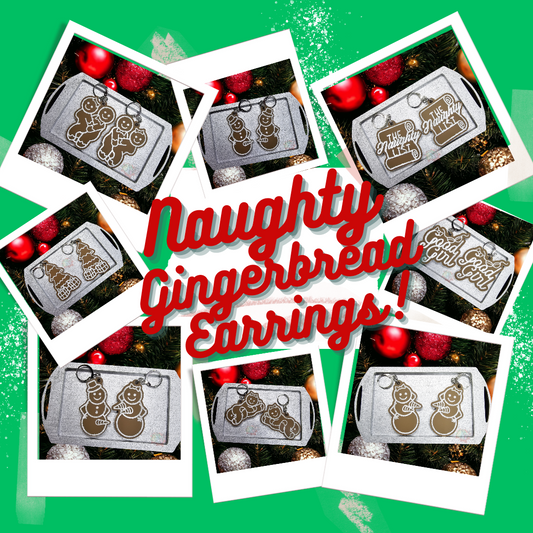 Naughty Gingerbread Earrings