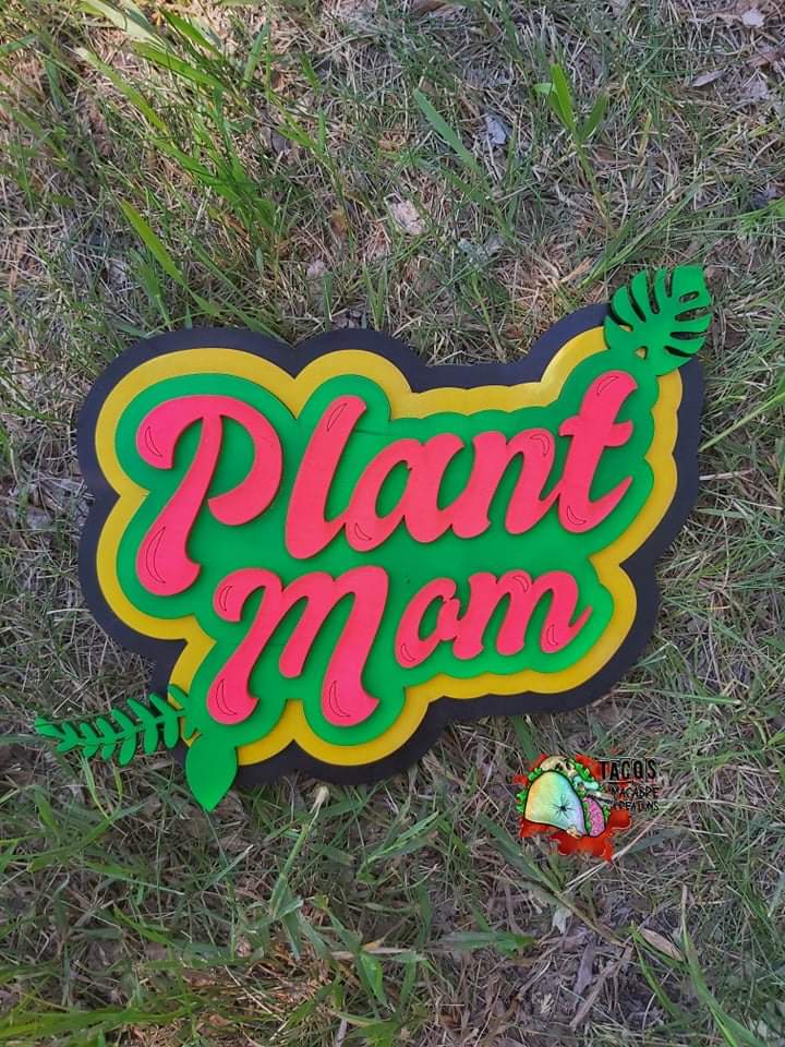 Plant Mom Sign