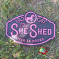 She Shed Sign